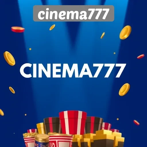 Cinema777 Solusi Terbaik untuk Pecinta Game Online