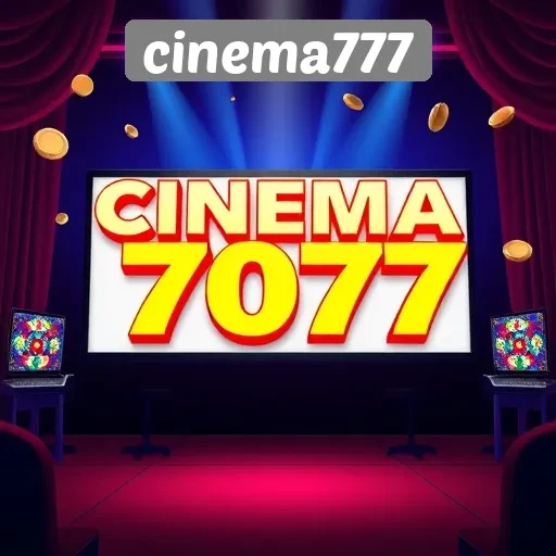 Sejarah dan Perkembangan Cinema777 dalam Dunia Game
